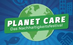 Planet Care - Das Nachhaltigkeitsfestival